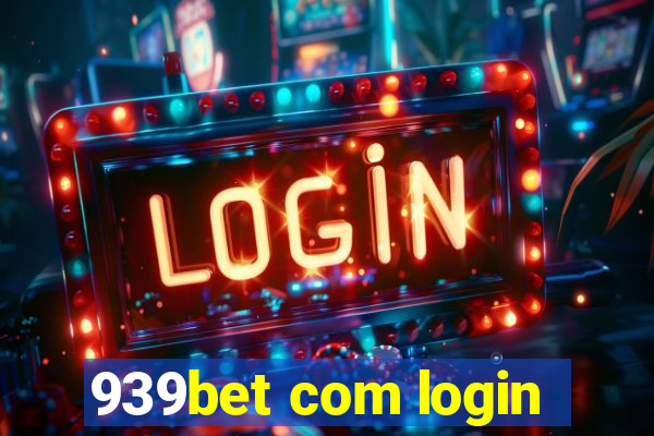 939bet com login