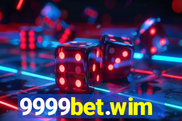 9999bet.wim