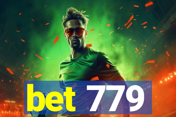 bet 779