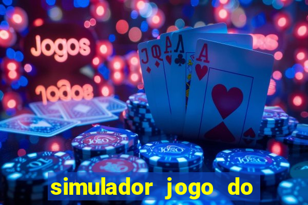 simulador jogo do fortune tiger