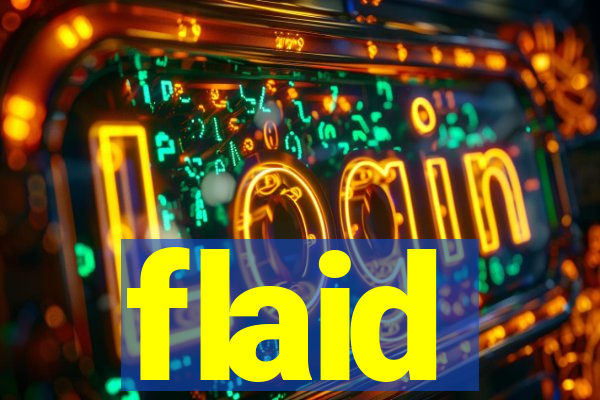 flaid