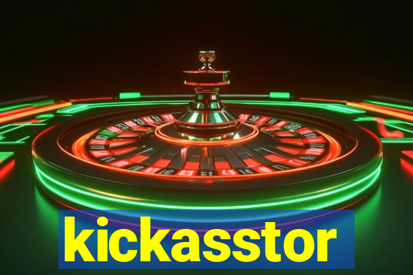 kickasstor