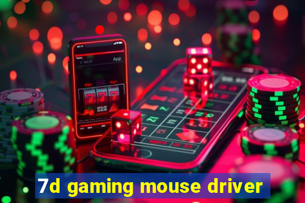 7d gaming mouse driver