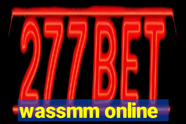 wassmm online