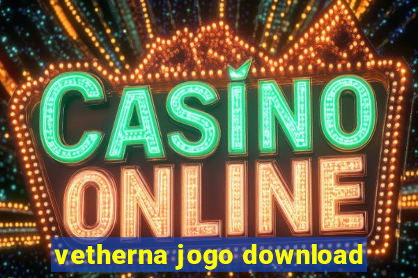 vetherna jogo download