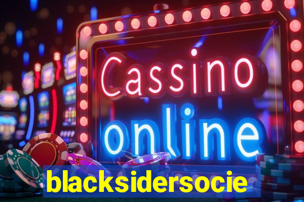 blacksidersociety