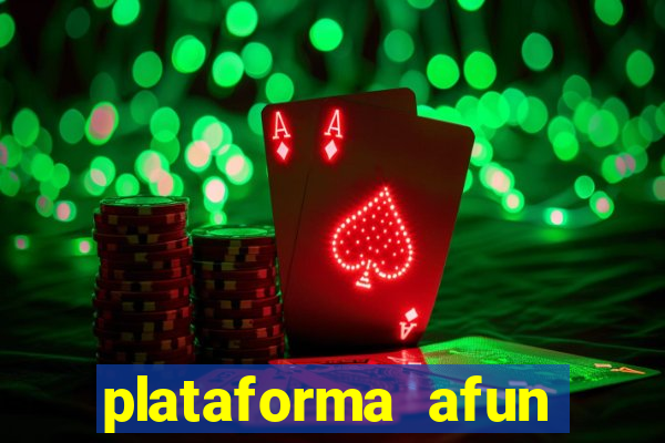 plataforma afun paga mesmo