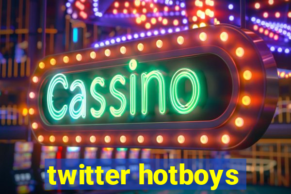 twitter hotboys