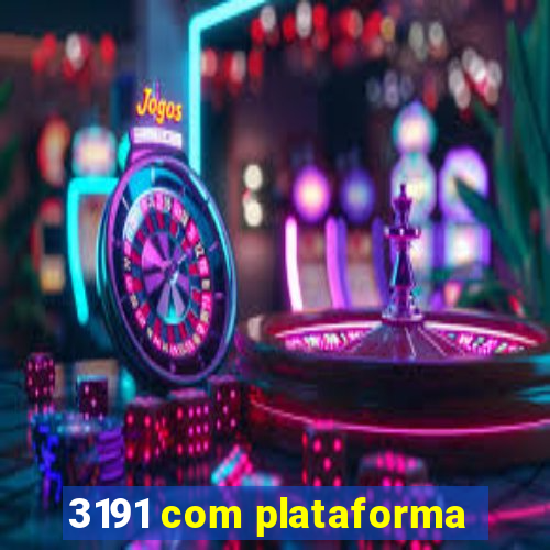 3191 com plataforma