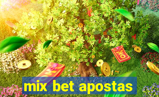 mix bet apostas