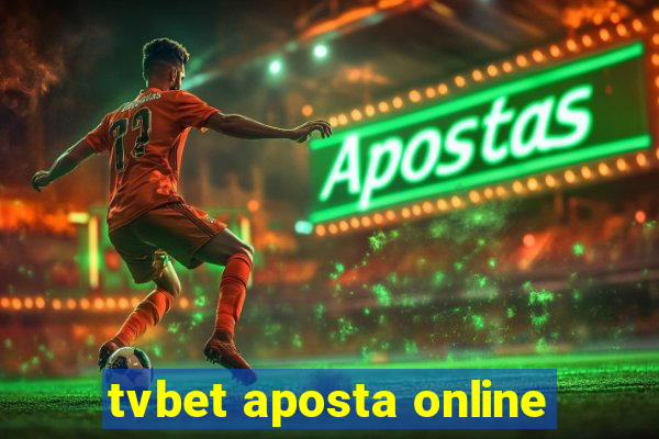 tvbet aposta online