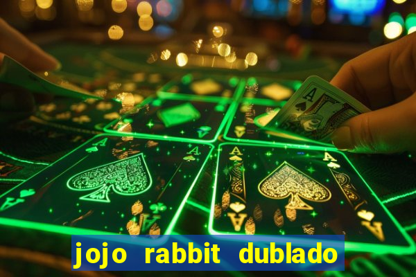 jojo rabbit dublado google drive