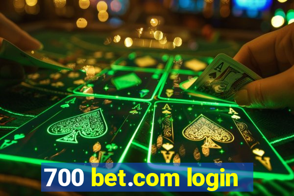 700 bet.com login