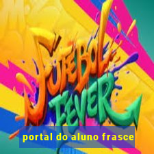 portal do aluno frasce