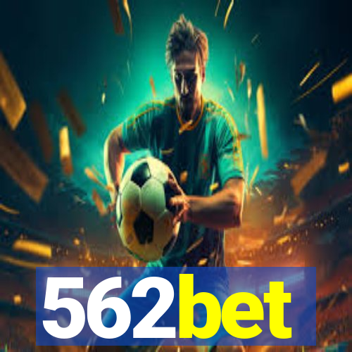 562bet