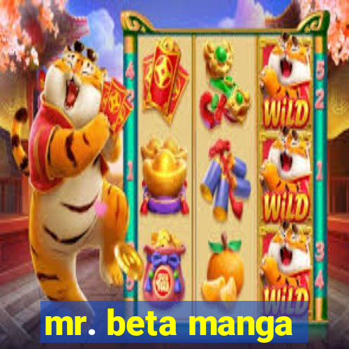 mr. beta manga