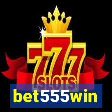 bet555win