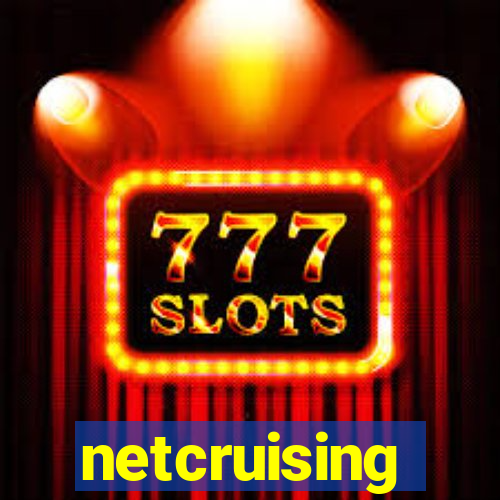 netcruising