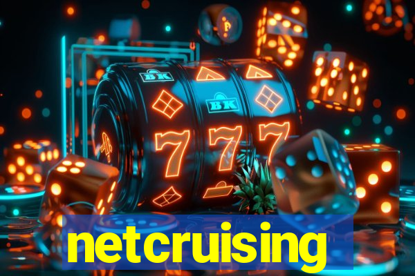 netcruising