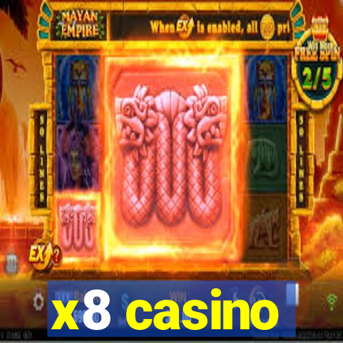 x8 casino