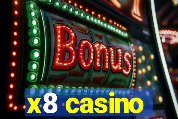 x8 casino