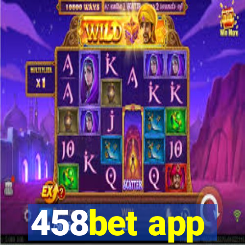 458bet app