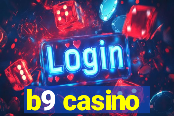 b9 casino