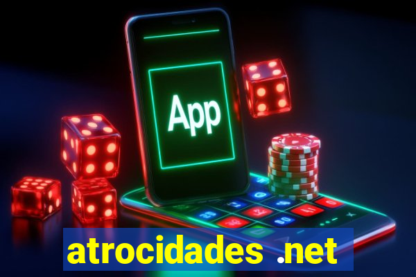 atrocidades .net