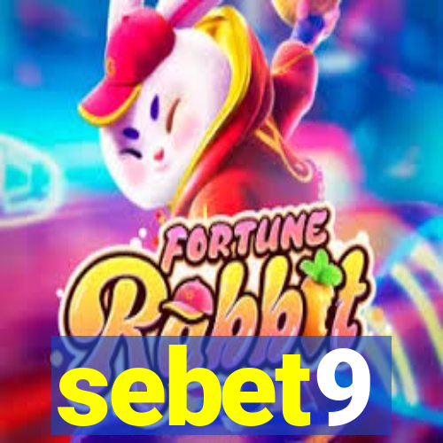 sebet9