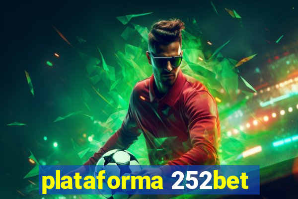 plataforma 252bet