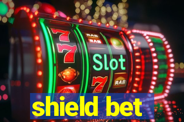 shield bet