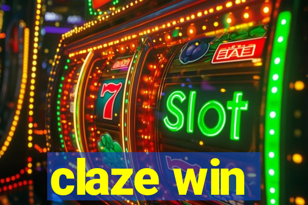 claze win