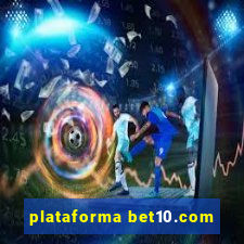 plataforma bet10.com