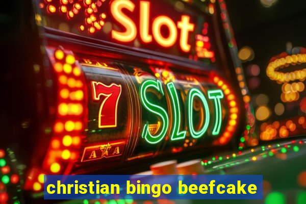 christian bingo beefcake