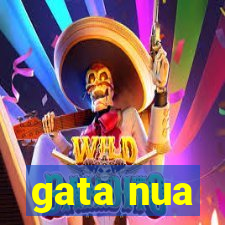 gata nua