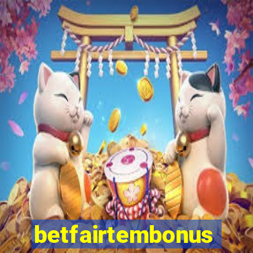 betfairtembonus