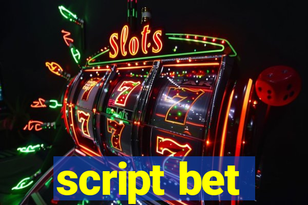 script bet