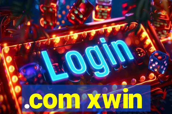 .com xwin