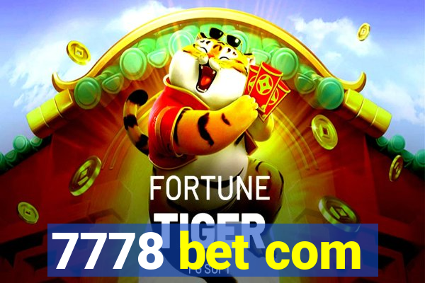 7778 bet com