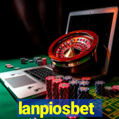 lanpiosbet