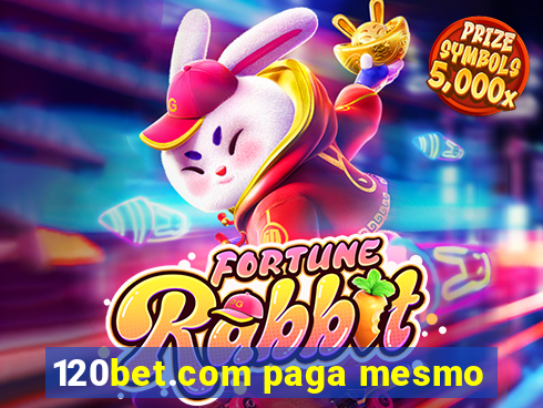 120bet.com paga mesmo