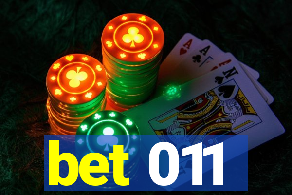 bet 011