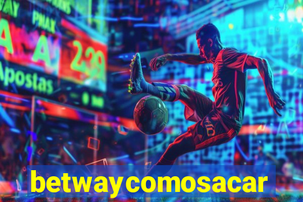 betwaycomosacar