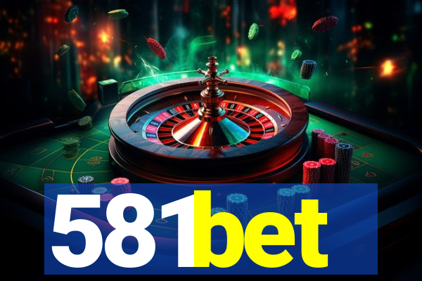 581bet