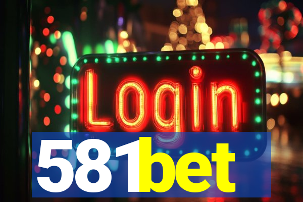 581bet