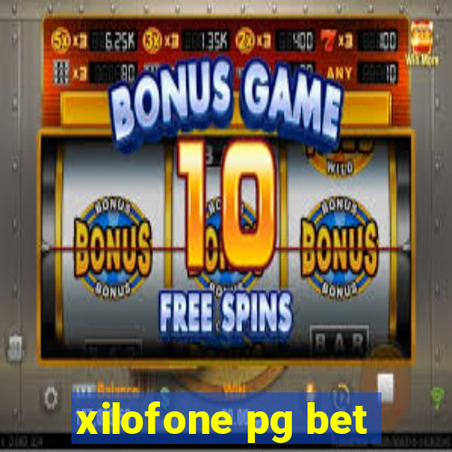 xilofone pg bet