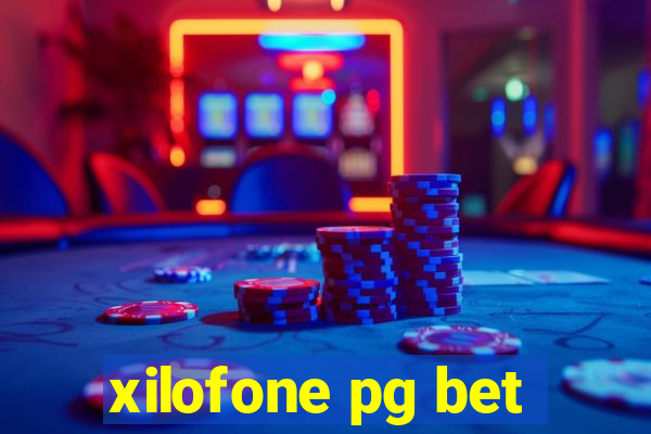 xilofone pg bet