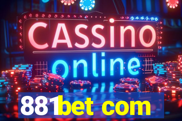 881bet com