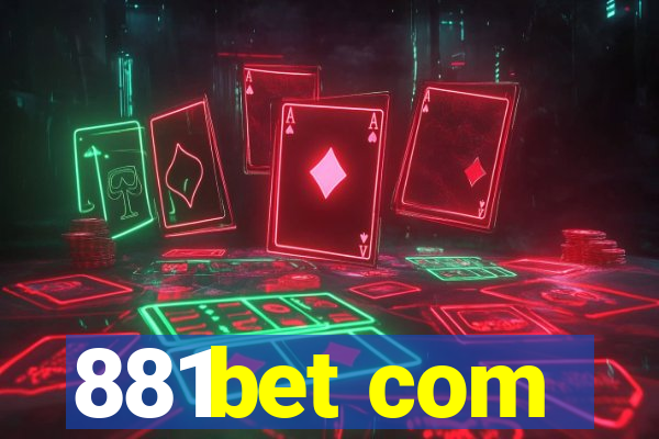 881bet com