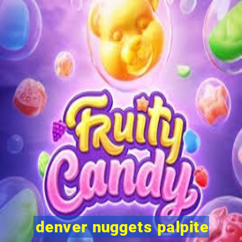 denver nuggets palpite